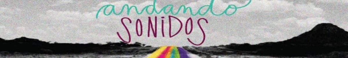 Programa Andando Sonidos Radio Solar