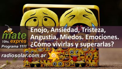 superar el enojo programa de radio mate expres