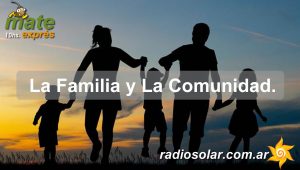 La Familia y La Comunidad